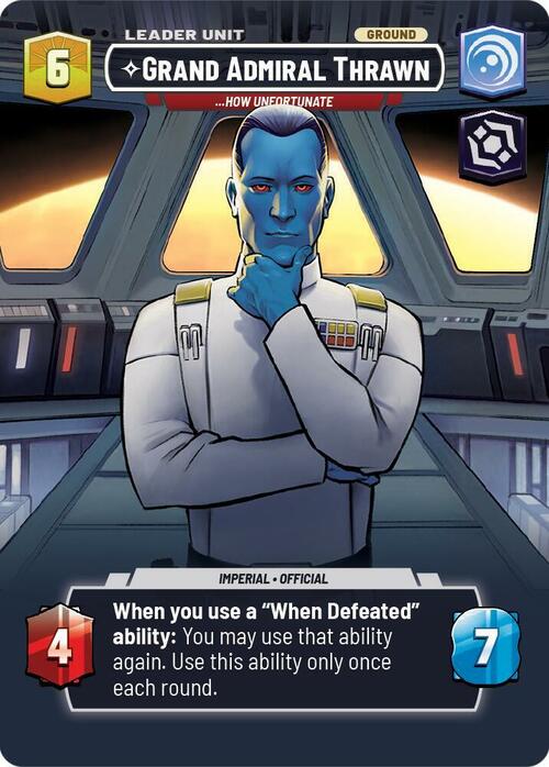 Grand Admiral Thrawn - ...How Unfortunate Card Back