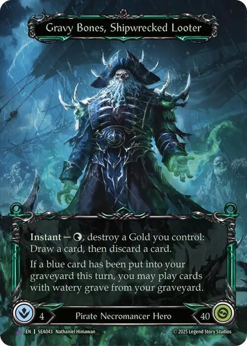 Gravy Bones, Shipwrecked Looter Card Back