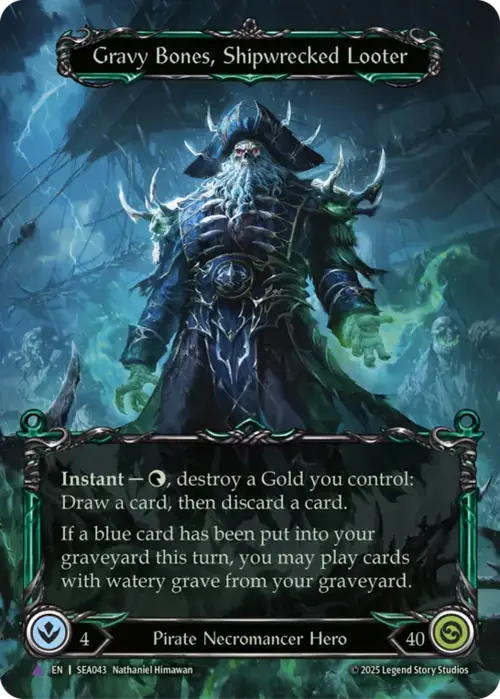 Gravy Bones, Shipwrecked Looter Card Back