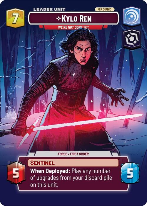 Kylo Ren - Were Not Done Yet Card Back