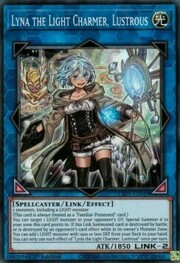 Lyna l'Ammaliatrice della Luce, Lucente
