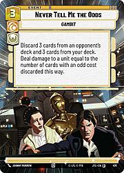 Never Tell Me the Odds