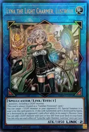 Lyna the Light Charmer, Lustrous