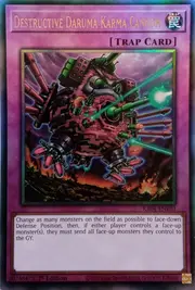 Destructive Daruma Karma Cannon