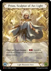 Prism, Sculptor of Arc Light