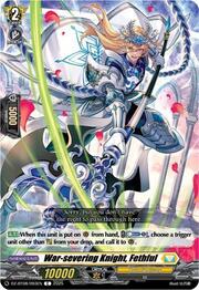 War-severing Knight, Fethful