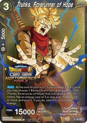 Trunks, Forerunner of Hope