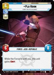 Plo Koon, No creo en la suerte