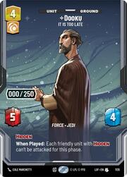 Dooku, Es demasiado tarde
