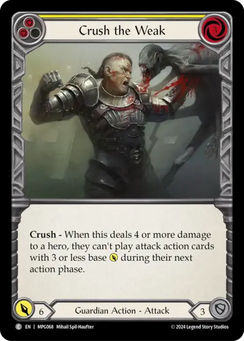 Crush the Weak - Yellow Card Front
