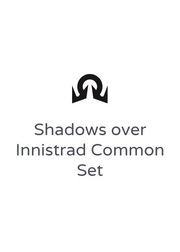 Set di comuni di Shadows over Innistrad