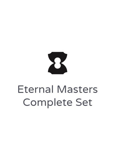 Eternal Masters Complete Set
