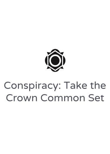 Conspiracy: Take the Crown Common Set