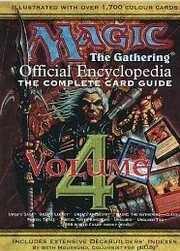 Magic: The Gathering, Official Encyclopedia, Volume 4